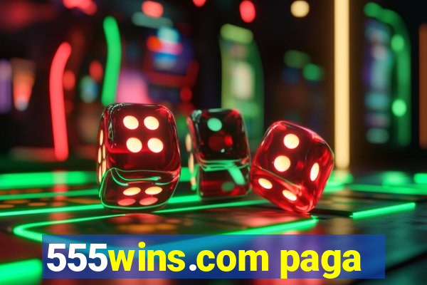 555wins.com paga